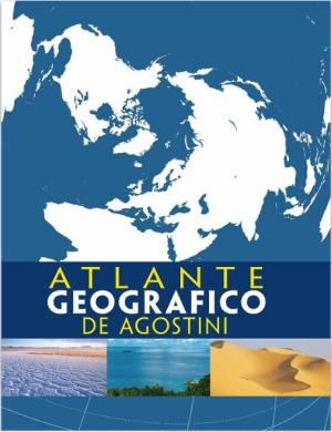 ATLANTE GEOGRAFICO DE AGOSTINI
